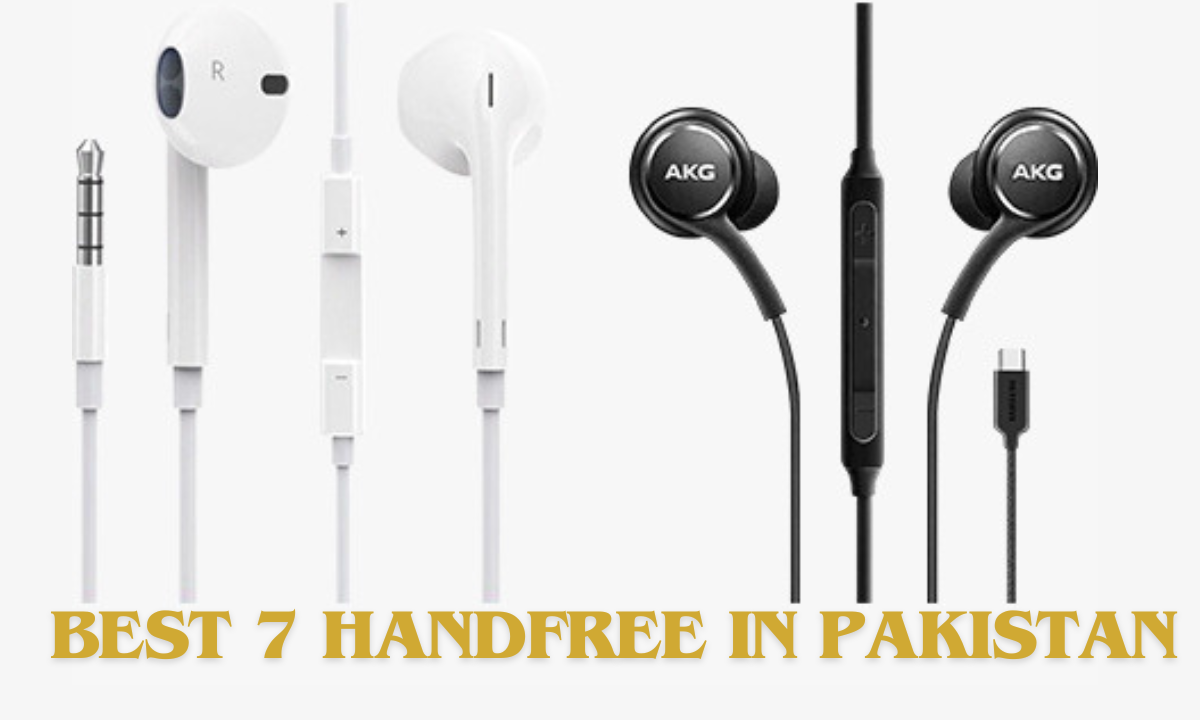 Best 7 Handfree in Pakistan