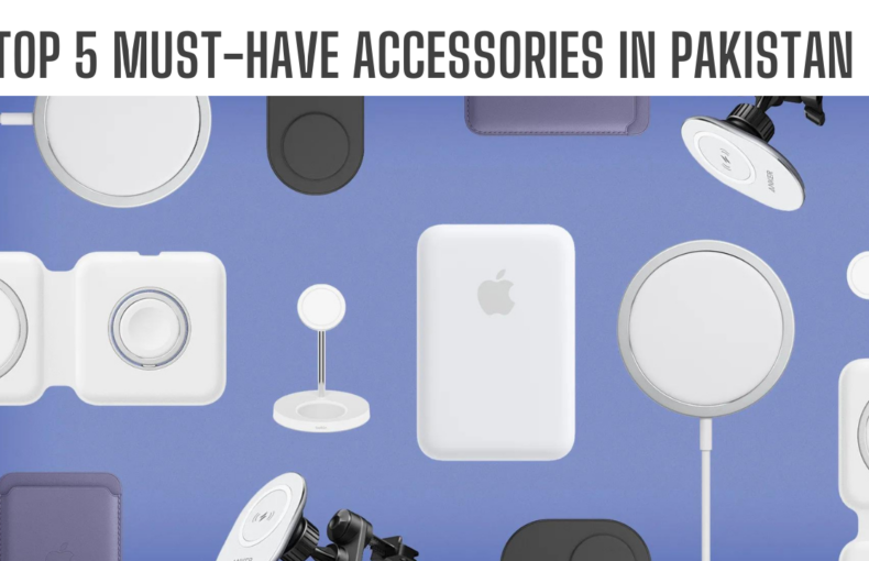 Best 5 iPhone Accessories in Pakistan